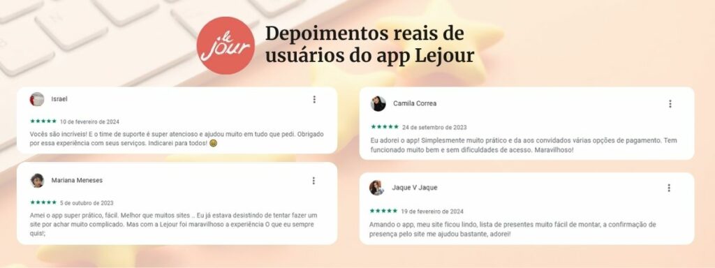 Depoimentos reais de usuários do app Lejour o melhor aplicativo de casamento